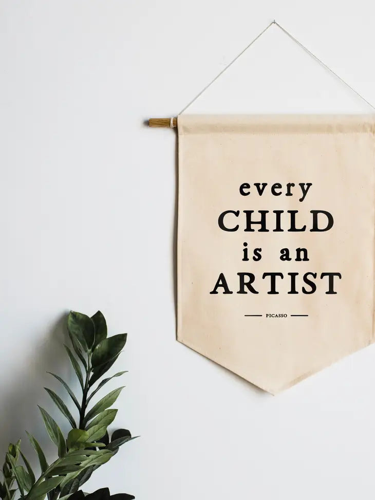 Every Child Is An Artist Canvas Banner – Baby Shoppe
